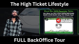 The High Ticket Lifestyle BackOffice Tour