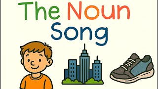 The Noun Song