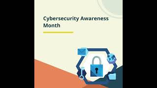 Cybersecurity Awareness Month