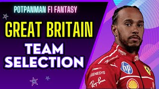 SILVERSTONE TEAM SELECTION 😎 F1 Fantasy 2025