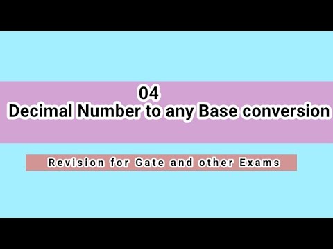 04 Decimal Number to any Base conversion #gate #education #exam