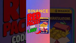 1 July Binance Red Packet Code||Free Crypto 💵💲💵💲#shorts #binance