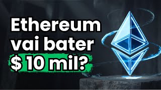 Ethereum a US$ 10 mil? O que olhar e onde comprar? + analise bitcoin (BTC), eth, SOL, criptomoedas