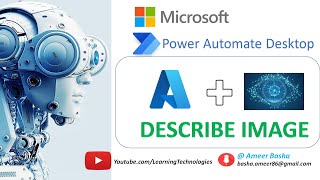 Power Automate Desktop : 143 || Working with "Describe Image" action (Microsoft || Computer Vision)