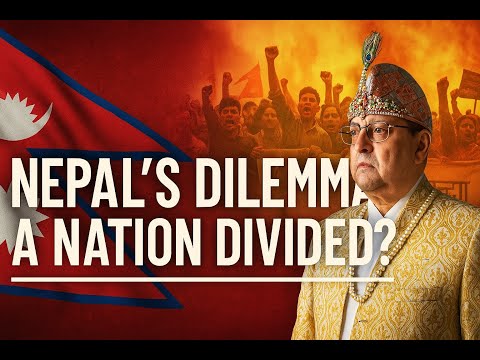 Nepal’s Dilemma: A Nation Divided? Dr Adityanjee