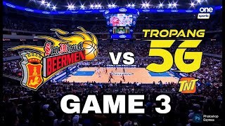 SAN MIGUEL BEERMEN vs TNT TROPANG 5G PBA GAME 3 FINALS 2025