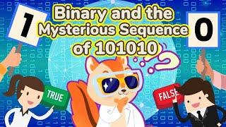 Lesson #1 on Coding | 📟 Binary and the Mysterious Sequence of 101010✨| Computer Science for Kids