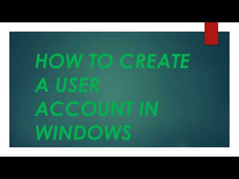 HOW TO CREATE A NEW USER ACCOUNT IN WINDOWS???