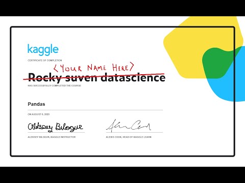 How to earn Kaggle Pandas Data Analytics Certification ?