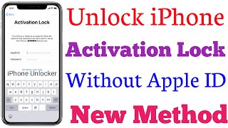 Unlock iPhone Activation Lock Without Apple ID | Unlock iPhone iCloud Lock | Bypass iCloud Lock
