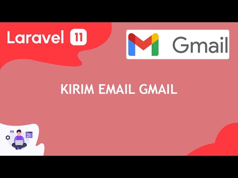 Tutorial Laravel 11 - Kirim Email Gmail