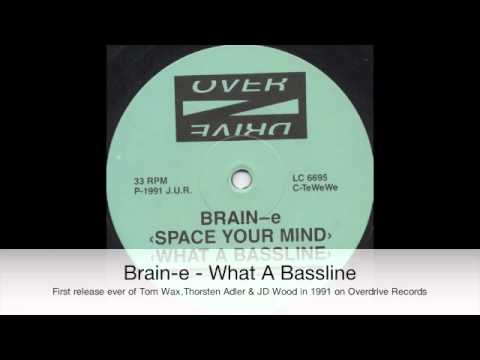 Brain-e - What A Bassline (Overdrive 005)