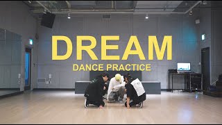 DREAM DANCE PRACTICE
