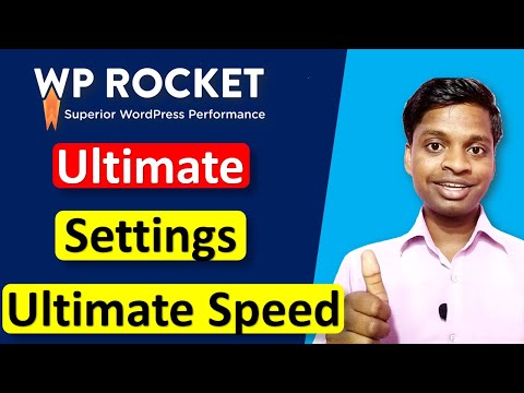 Best WP Rocket Cache Plugin Settings for Best Speed 2021