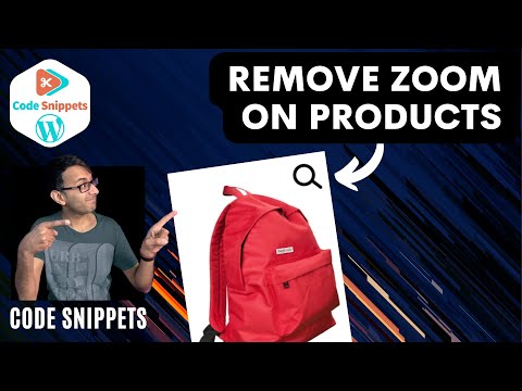 Code Snippets - How to Remove the Product Zoom on WooCommerce Products
