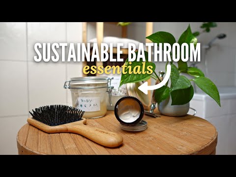 My sustainable bathroom essentials