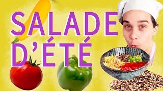 UNE SALADE D'ÉTÉ - CÉLINE CUISINE
