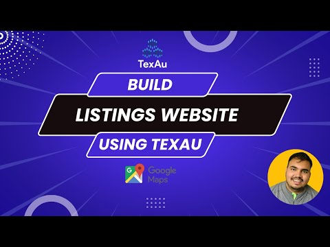 Build and Launch Listings Website using Google Maps Scraper: 1st Webinar | TexAu Webinar Series