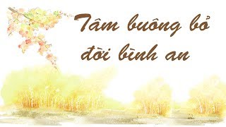 [Review Book] Tâm Buông Bỏ, Đời Bình An - Natori Hougen | HBOOK