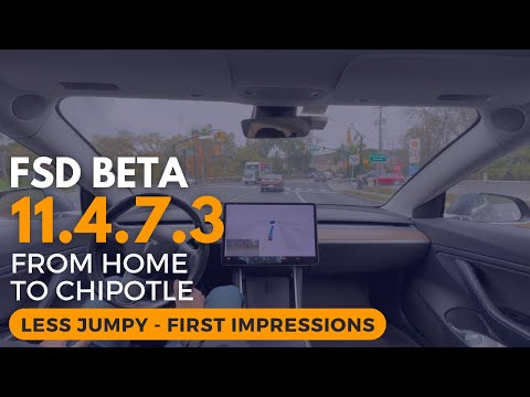 Tesla FSD Beta 11.4.7.3 - From Home to Chipotle - Less Jumpy - First Impressions