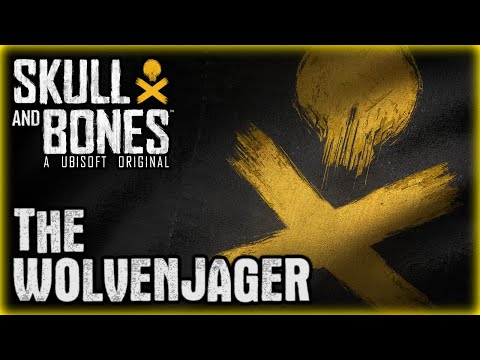 The Wolvenjager - Skull and Bones Gameplay - 6 #UbisoftPartner