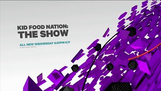 YTV (2021) - Kid Food Nation: The Show | Season 2 | Promo #2