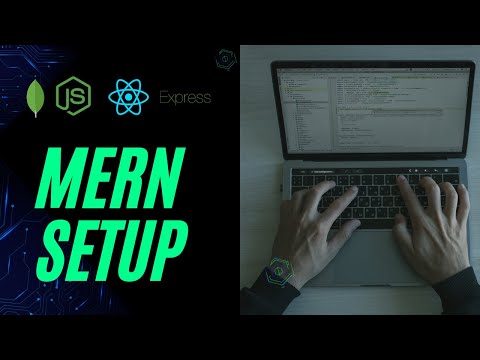 Setting up a Full-Stack App with MERN: A Step-by-Step Guide | ReactJS NodeJS ExpressJS Mongodb