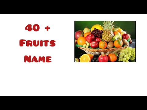 40+ fruits name # please support my channel ✅✅