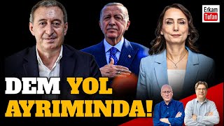 DEM PARTİ, ERDOĞAN’IN OYUNUNA MI GELİYOR?
