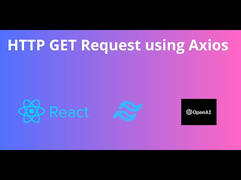 EP 3 - BUILDING ChatGPT - HTTP Requests using Axios - React , Tailwind