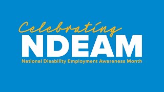 National Disability Employment Awareness Month