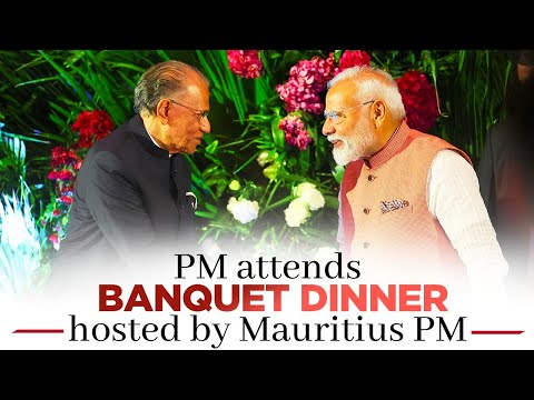 LIVE: PM Modi attends banquet dinner hosted by PM Ramgoolam of Mauritius