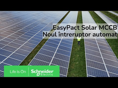 Noul întreruptor automat EasyPact Solar MCCB | Schneider Electric