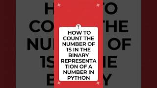 🔢 Count 1s in Binary - Python