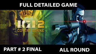 IGI 2 FULL Game Walkthrough - All Missions | IGI 2 gameplay