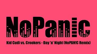 Kid Cudi vs. Crookers - Day 'n' Night (NoPAN!C Remix)