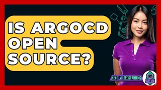 Is ArgoCD Open Source? - Next LVL Programming