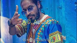 9D MACHAYENGE | EMIWAY | MACHAYENGE | 9D AUDIO | 9D IS BETTER THAN 8D OR 10D .