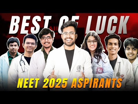 Last-Minute NEET 2025 Tips from NEET 2024 Toppers 🔥