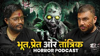 Ghost Encounter Se Shuruaat, Aur Ant Mein Ek Tantrik Chetavni | Horror Podcast | The Real One