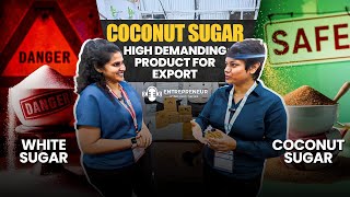 Coconut Sugar Export| Export Opportunity | KDSushma