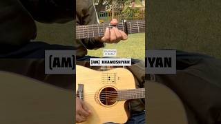 Khamosiyaan Guitar lesson | Easy for beggi #guitartutorialforbeginnerseasysongs #music