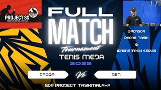 FINAL PERANG BINTANG TENIS MEJA FAJRA vs ZENI DI GOR PROJECT SS TASIKMALAYA