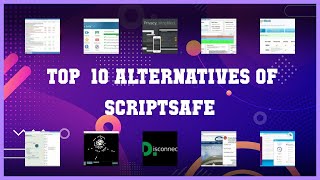 ScriptSafe | Best 19 Alternatives of ScriptSafe