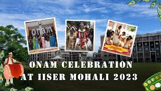 Onam Celebration at IISER Mohali 2023#iiser #iisermohali