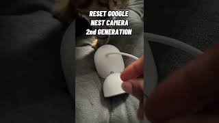 Reset Nest Cam 2nd generation (wired).