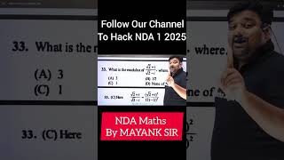 Maths Tricks 😎 NDA Maths 🔥 NDA 1 2025 Exam 🔥 Mayank Sir  #nda #ndaexam #ndaclasses#ndamaths#nda2024