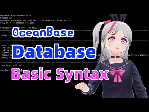 OceanBase Database Basic SQL Syntax: CRUD for databases, tables, indexes, and data.