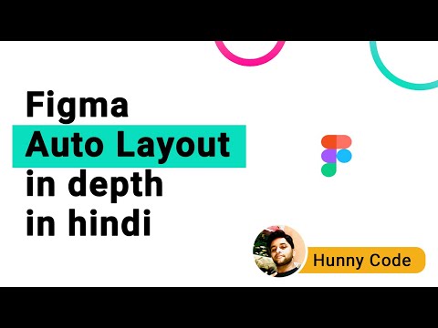 Figma Auto Layout in depth in  hindi