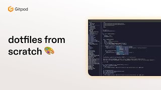 dotfiles from scratch 🎨